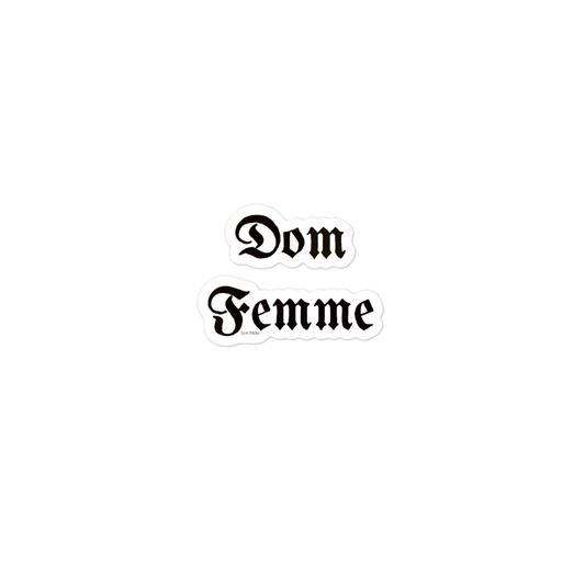 "Dom Femme" Black Stickers