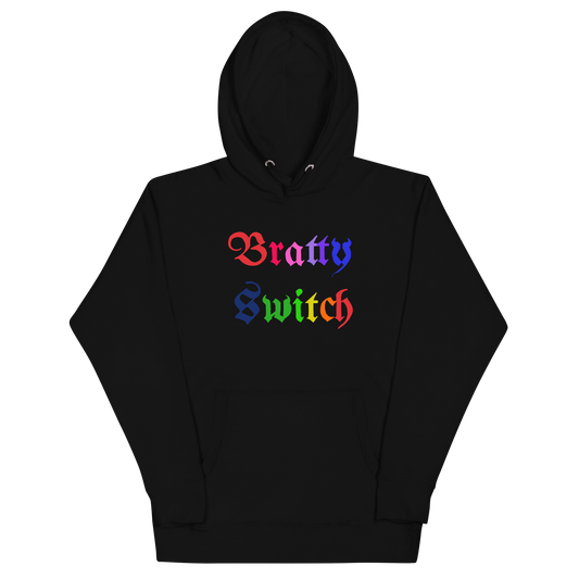 "Bratty Switch" Rainbow Unisex Hoodie