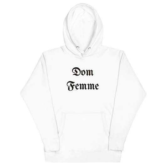 "Dom Femme" Black Unisex Hoodie