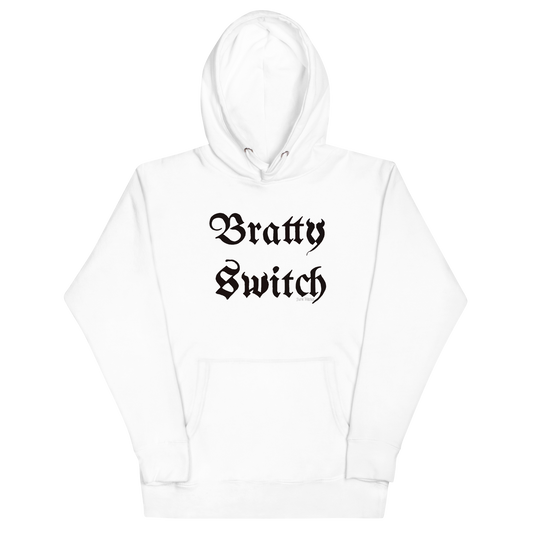 "Bratty Switch" Black Unisex Hoodie